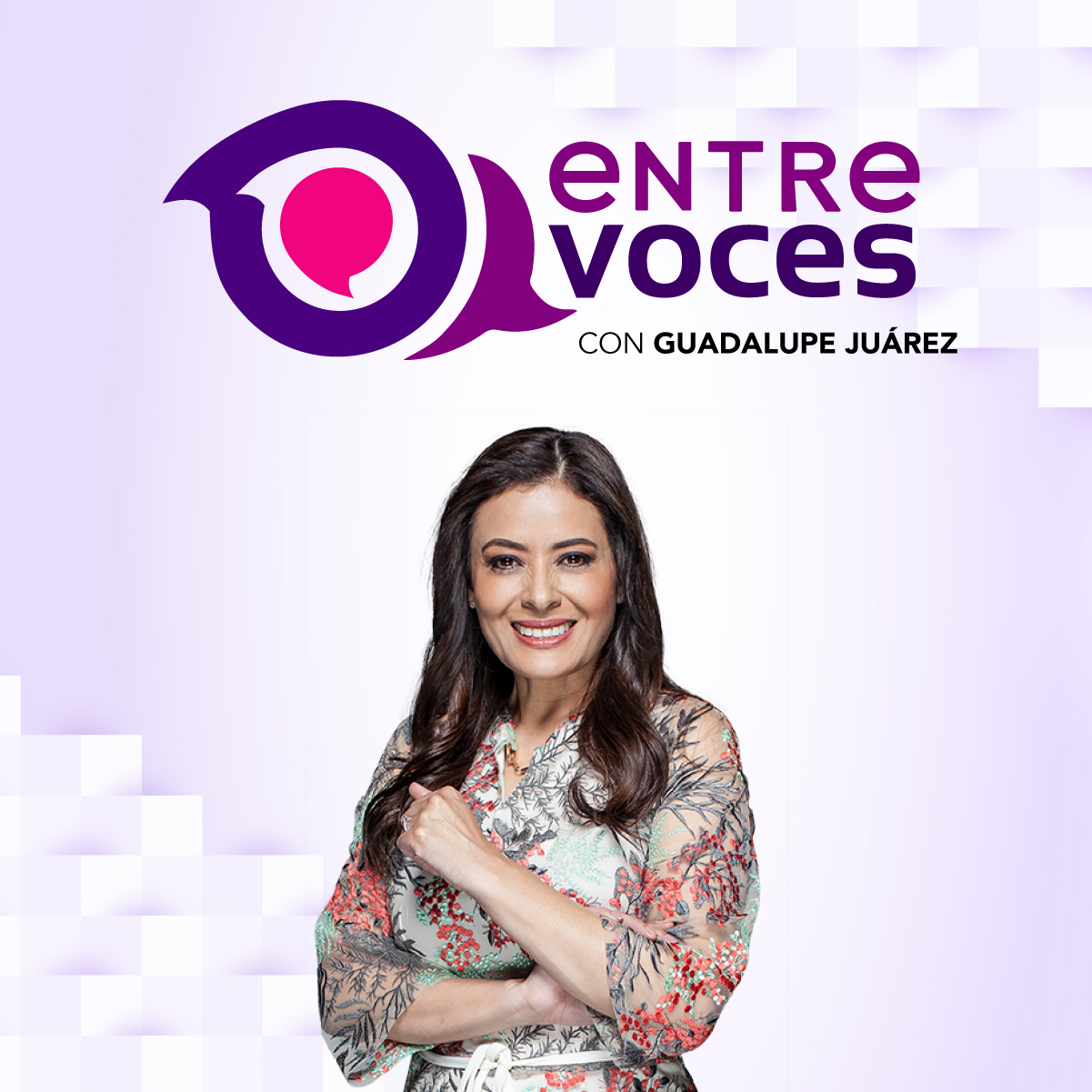 Entre Voces con Guadalupe Juárez